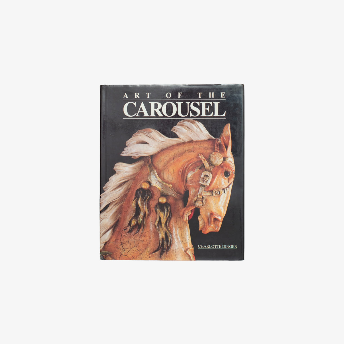 Art Of The Carousel Book