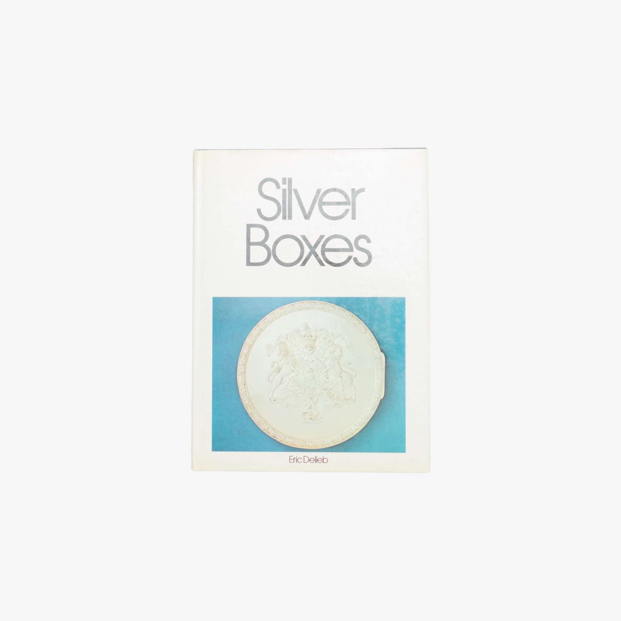 Silver Boxes Book - PAST AND PRESENT